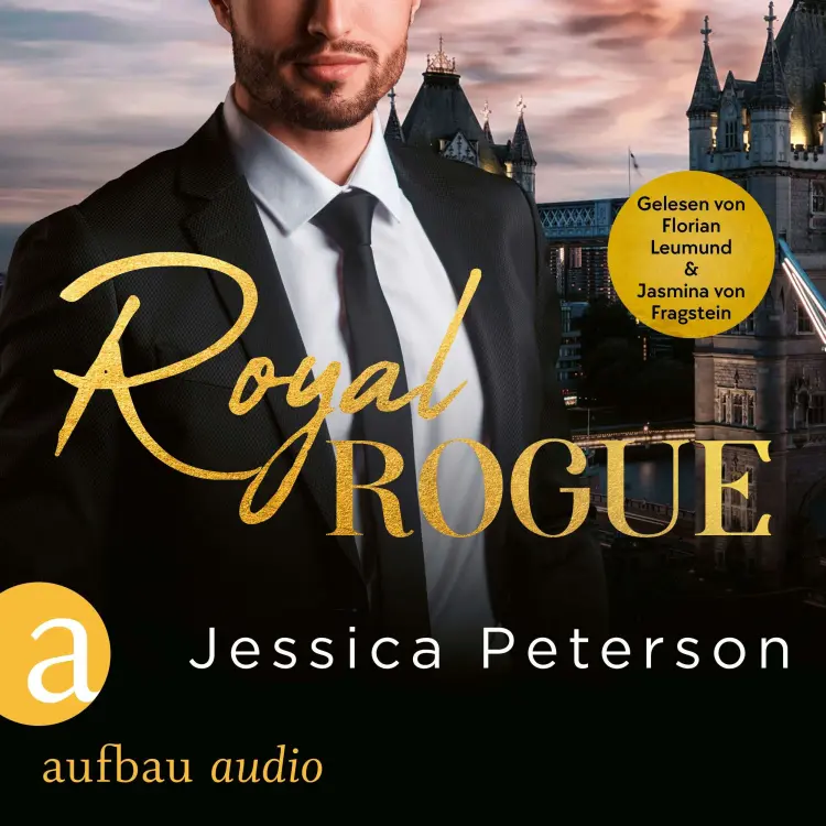 Cover von Jessica Peterson - Thorne Monarchs Series - Band 3 - Royal Rogue