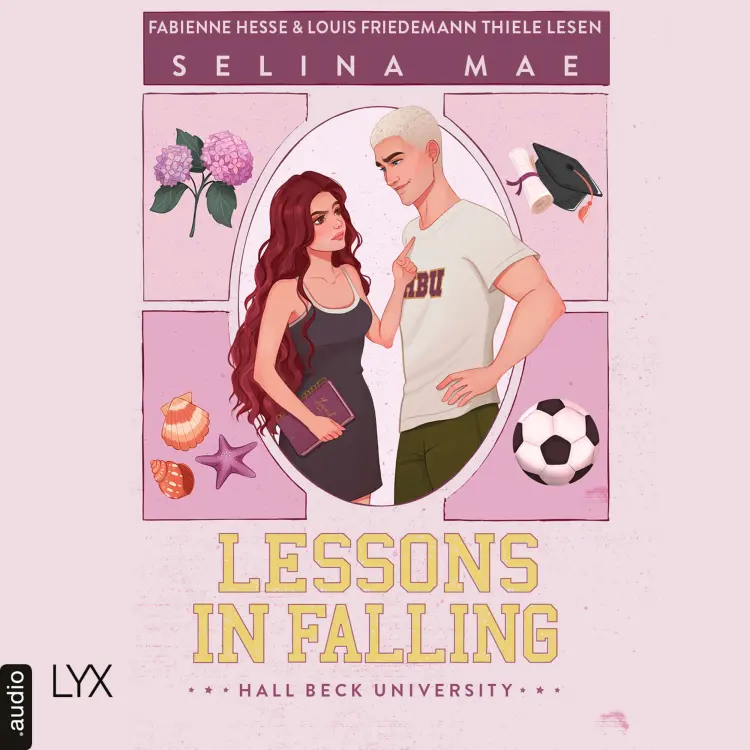 Cover von Selina Mae - Hall Beck University - Teil 3 - Lessons in Falling