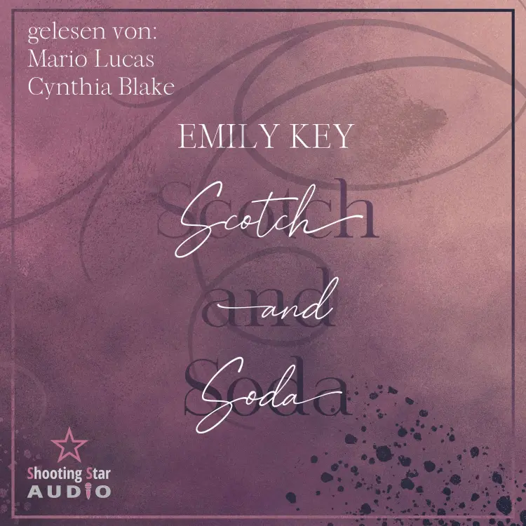 Cover von Emily Key - Lightman Brother's - Band 3 - Scotch and Soda