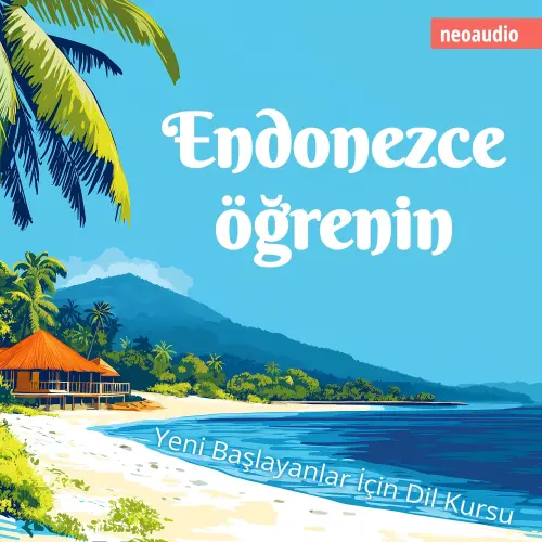 Cover von Yeni başlayanlar için dil kursları - Endonezce öğrenin