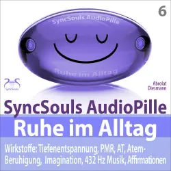 Cover - Torsten Abrolat - Ruhe im Alltag: Stress bewältigen, Durchatmen, Kraft sammeln mit Tiefenentspannung (SyncSouls AudioPille) - 4 Entspannungseinheiten: 5, 10, 20, 30 Minuten entspannen