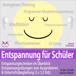 Cover - Torsten Abrolat - Entspannung für Schüler: Entspannungstechniken im Überblick und zum Ausprobieren & Unterrichtsbegleitung (2 x 1,5 Std.) - zum Entspannen & Chillen