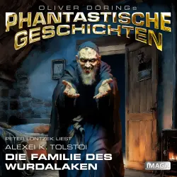Cover - Phantastische Geschichten - Die Familie des Wurdalaken