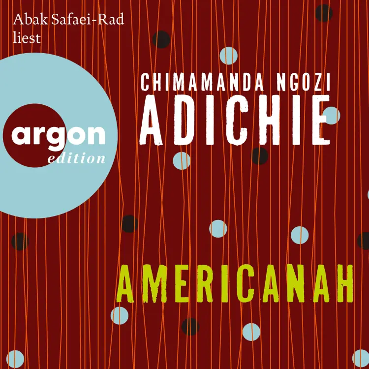 Cover von Chimamanda Ngozi Adichie - Americanah