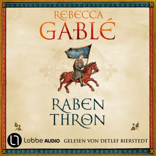 Cover - Rebecca Gablé - Helmsby-Reihe - Teil 3 - Rabenthron