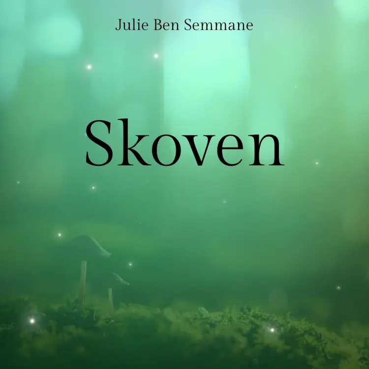 Cover von Julie Ben Semmane - Skoven