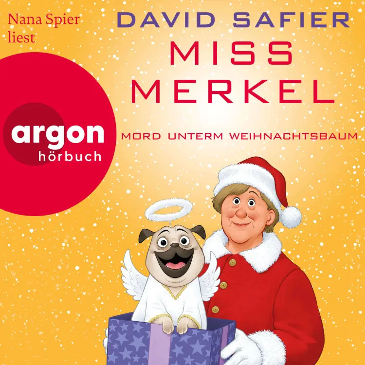 Cover von David Safier - Merkel Krimi - Band 5 - Miss Merkel: Mord unterm Weihnachtsbaum