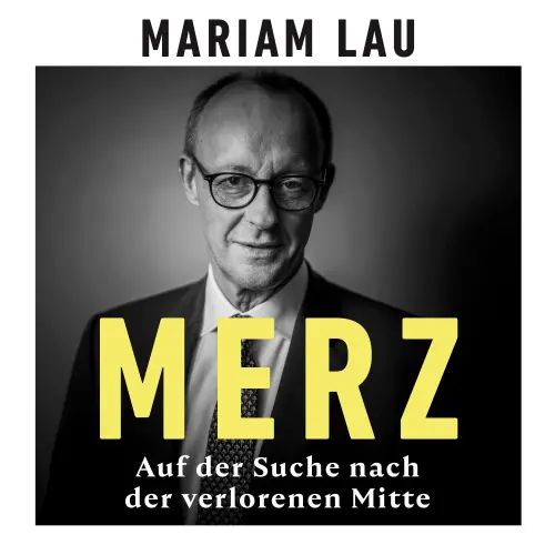 Cover - Miriam Lau - Merz - Auf der Suche nach der verlorenen Mitte