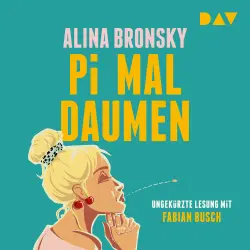 Cover - Alina Bronsky - Pi mal Daumen