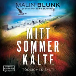Cover - Malin Blunk - Tödliches Sylt - Band 4 - Mittsommerkälte