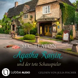 Cover - M. C. Beaton - Agatha Raisin - Teil 25 - Agatha Raisin und der tote Schauspieler