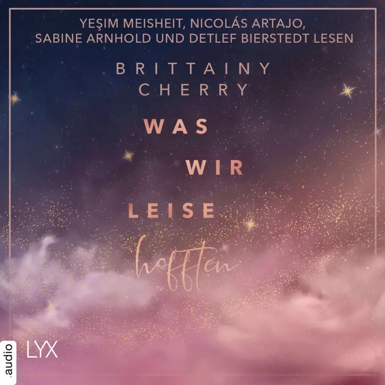 Cover von Brittainy Cherry - Problems-Reihe - Teil 3 - Was wir leise hofften