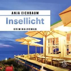 Cover - Anja Eichbaum - Ruth Keiser und Martin Ziegler - Kriminalroman - Band 5 - Insellicht