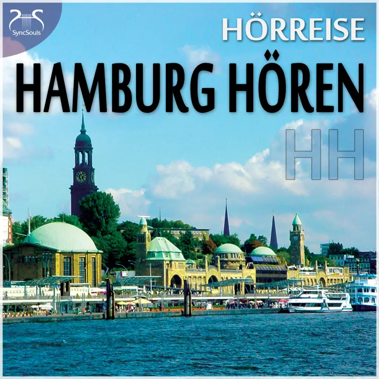 Cover von Torsten Abrolat - HH Hamburg Hören - eine Hörreise: Vom Hafen über St. Pauli zur Alster und in den Volkspark & Geräusche-Raten - mit Original Hamburger Geräuschen - als wäre man mittendrin