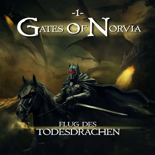 Cover von Gates of Norvia - Folge 1 - Flug des Todesdrachen