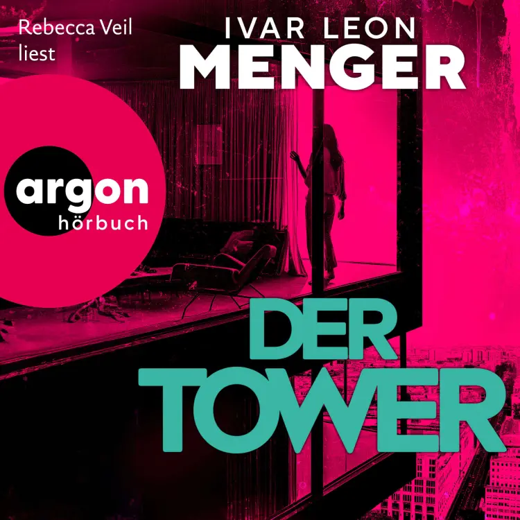 Cover von Ivar Leon Menger - Der Tower