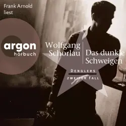 Cover - Wolfgang Schorlau - Dengler ermittelt - Band 2 - Das dunkle Schweigen - Denglers zweiter Fall