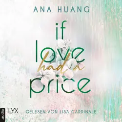 Cover - Ana Huang - If Love Reihe - Teil 3 - If Love Had A Price
