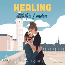 Cover - Ella McQueen - Mister Reihe - Band 1 - Healing Mister London