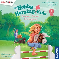 Cover - Jenny Bicho - Hobby-Horsing-Kids - Teil 2 - Sommer, Sonne, Pferdeglück
