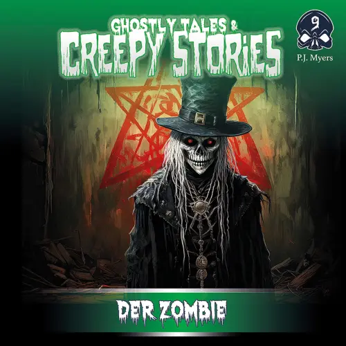 Cover - Ghostly Tales & Creepy Stories - Folge 9 - Der Zombie