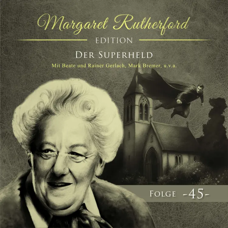Cover von Margaret Rutherford - Folge 45 - Der Superheld
