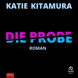 Cover - Katie Kitamura - Die Probe - Roman