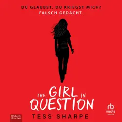 Cover - Tess Sharpe - Nora O'Malley - Band 2 - The Girl in Question
