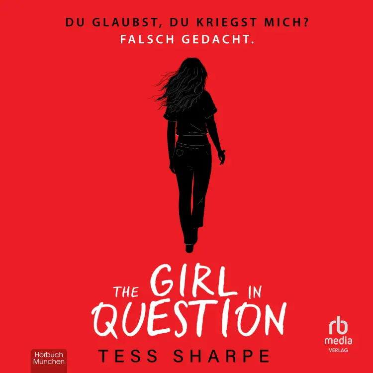 Cover von Tess Sharpe - Nora O'Malley - Band 2 - The Girl in Question