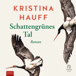 Cover - Kristina Hauff - Schattengrünes Tal - Roman