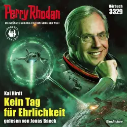Cover - Kai Hirdt - Perry Rhodan - Erstauflage 3329 - Kein Tag für Ehrlichkeit