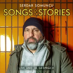 Cover - Serdar Somuncu - Songs & Stories