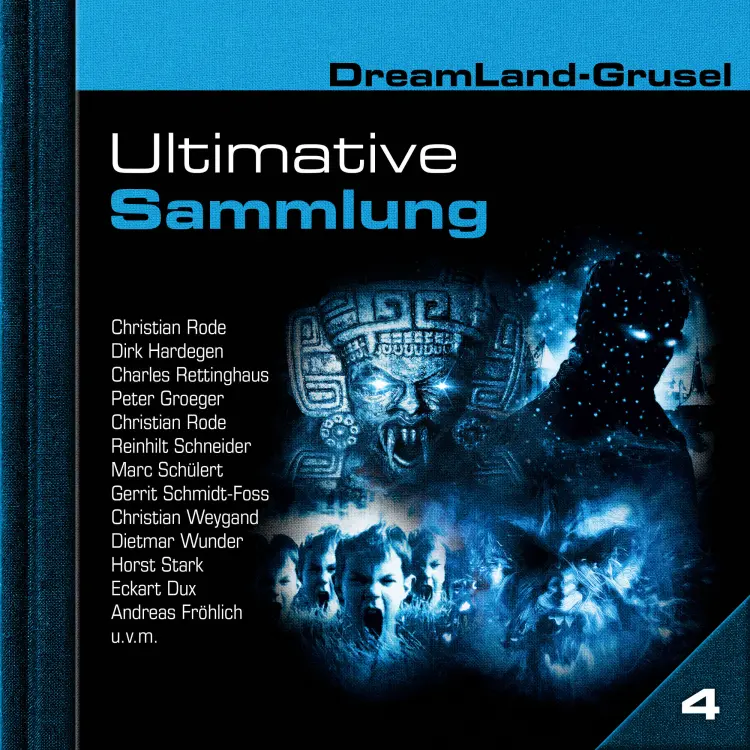 Cover von Dreamland Grusel - Ultimative Sammlung Volume 4