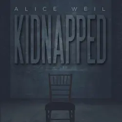 Cover - Alice Weil - Kidnapped