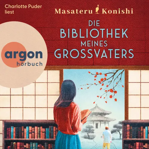 Cover von Masateru Konishi - Die Bibliothek meines Großvaters