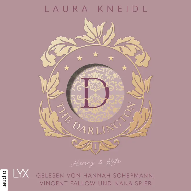 Cover von Laura Kneidl - The Darlington - Teil 1 - Henry & Kate
