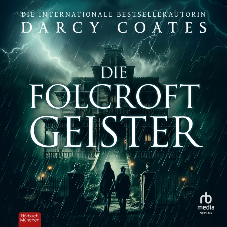 Cover von Darcy Coates - Die Folcroft-Geister