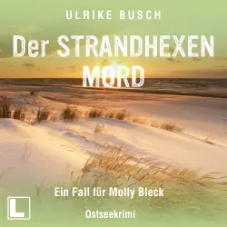 Cover - Ulrike Busch - Ein Fall für Molly Bleck - Band 2 - Der Strandhexenmord