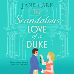 Cover - Jane Lark - The Scandalous Love of a Duke - The Marlow Family Secrets, Book 6