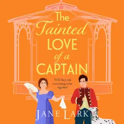 Cover - Jane Lark - The Tainted Love of a Captain - The Marlow Family Secrets, Book 5