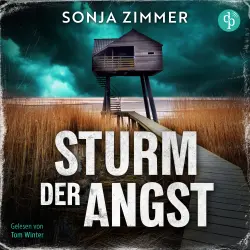 Cover - Sonja Zimmer - SOKO Leer - Band 1 - Sturm der Angst | Nordsee Krimi Hörbuch