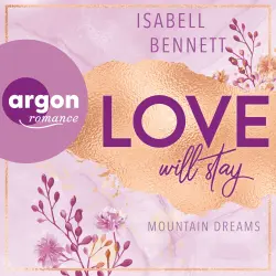 Cover - Isabell Bennett - Mountain Dreams - Band 3 - Love will stay