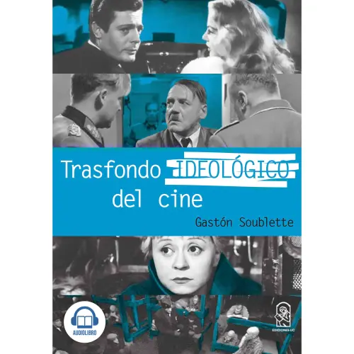 Cover - Gastón Soublette - Trasfondo Ideológico del Cine