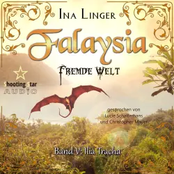 Cover - Ina Linger - Falaysia - Fremde Welt - Band 5 - Ilia Tracha