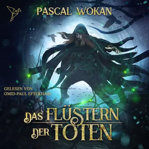 Cover von Pascal Wokan - Nekromanten-Zyklus - Band 2 - Das Flüstern der Toten