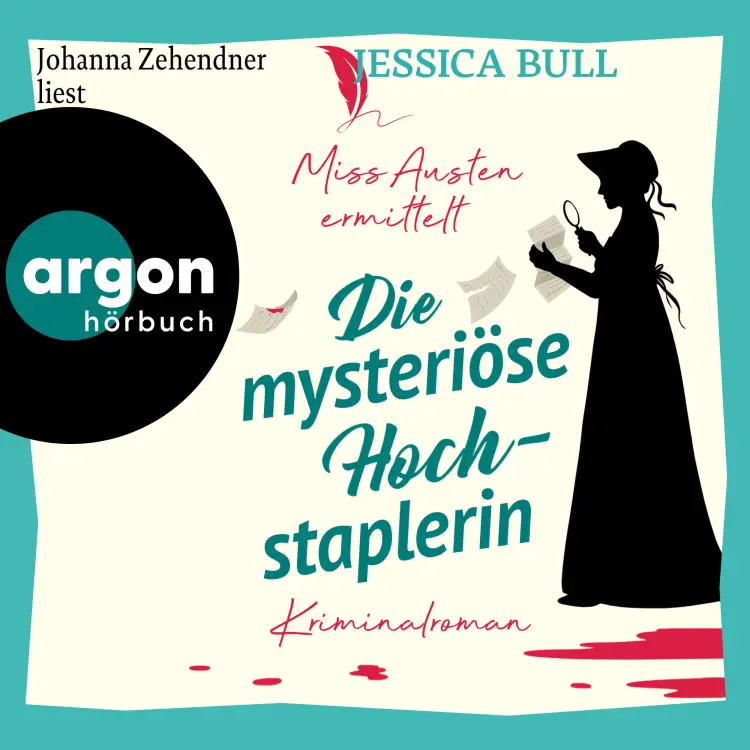 Cover von Jessica Bull - Miss Austen - Band 2 - Miss Austen ermittelt. Die mysteriöse Hochstaplerin