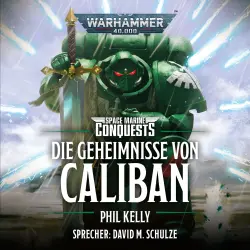 Cover - Phil Kelly - Warhammer 40000: Die Geheimnisse von Caliban