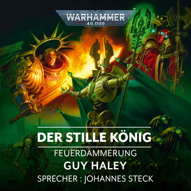 Cover von Guy Haley - Warhammer 40000: Feuerdämmerung 9 - Der Stille König