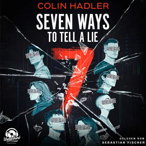 Cover - Colin Hadler - Seven Ways to Tell a Lie