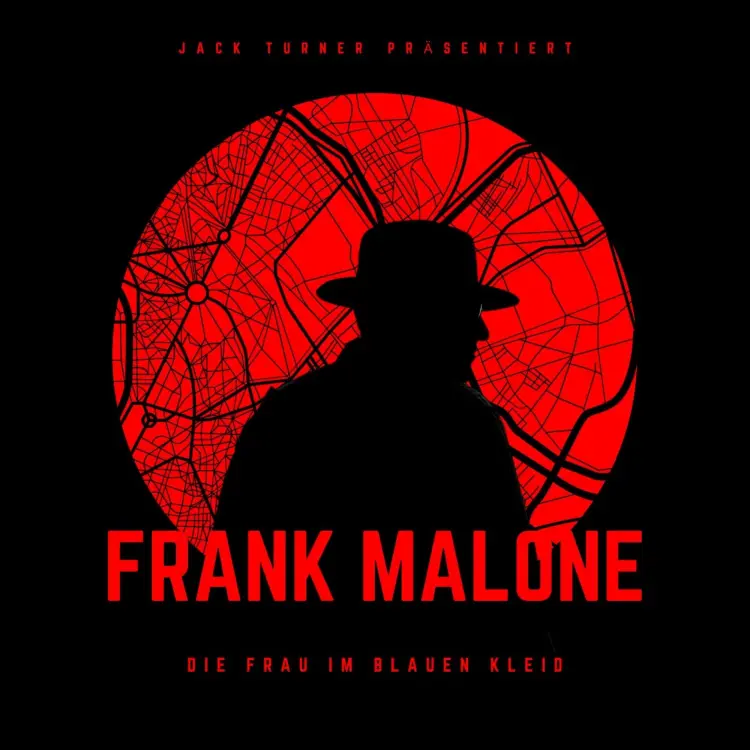 Cover von Frank Malone - Folge 3 - Die Frau im blauen Kleid